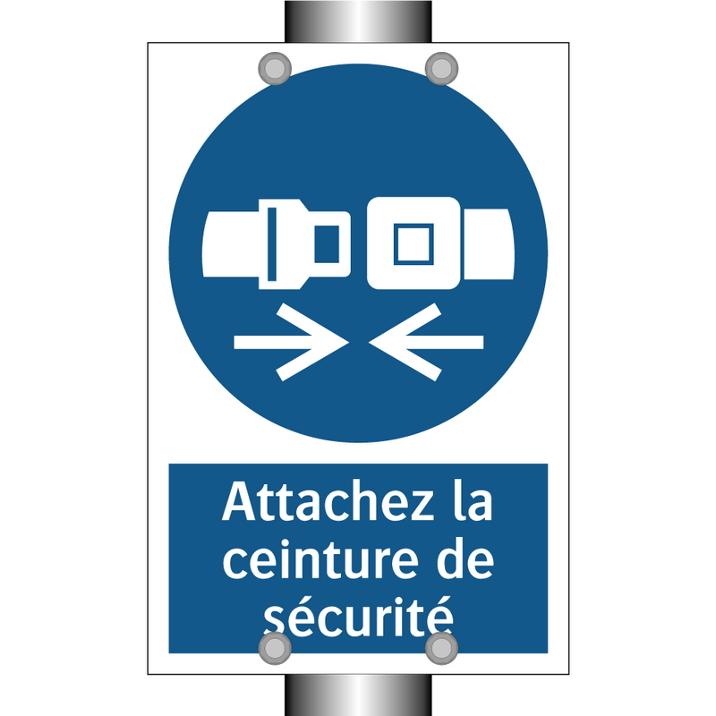 Attachez la ceinture de sécurité