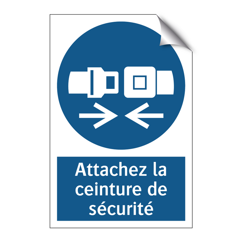 Attachez la ceinture de sécurité