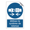 Utilisez le système de retenue