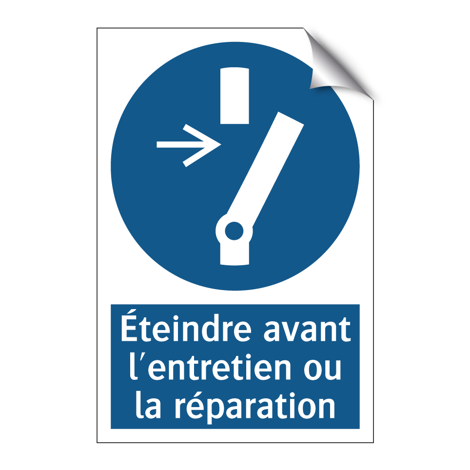 Éteindre avant l'entretien ou la réparation