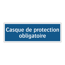 Casque de protection obligatoire
