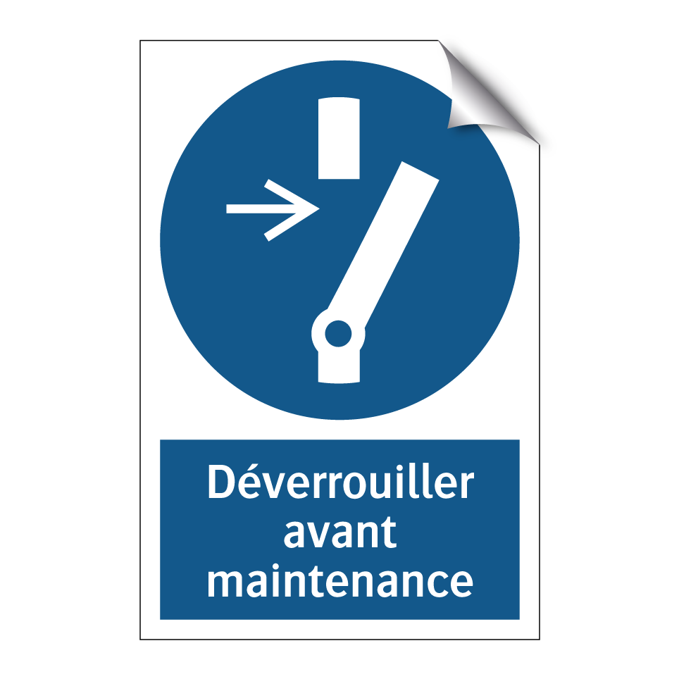 Déverrouiller avant maintenance