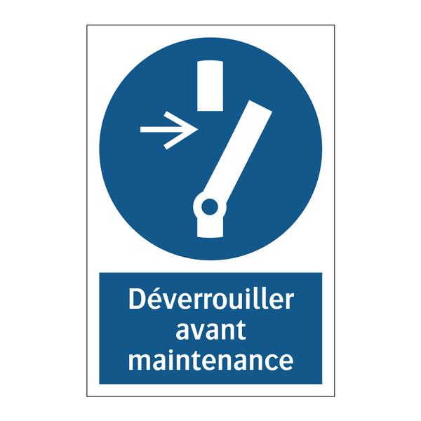 Déverrouiller avant maintenance