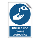Utilisez une crème protectrice