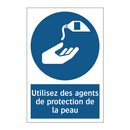 Utilisez des agents de protection de la peau