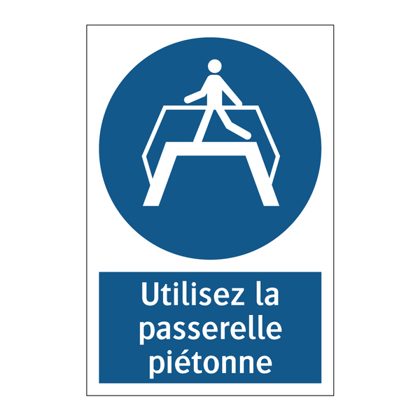Utilisez la passerelle piétonne
