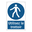 Utilisez le trottoir