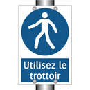 Utilisez le trottoir