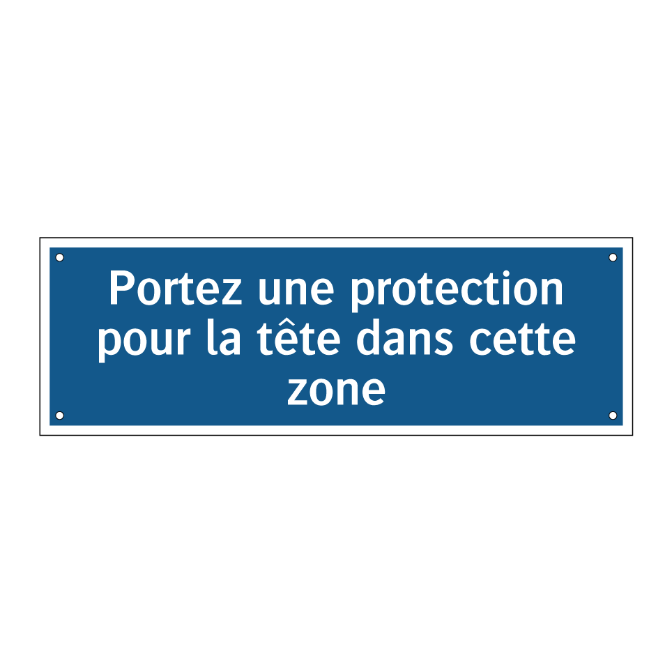 Portez une protection pour la tête dans cette zone