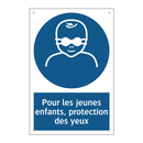 Pour les jeunes enfants, protection des yeux