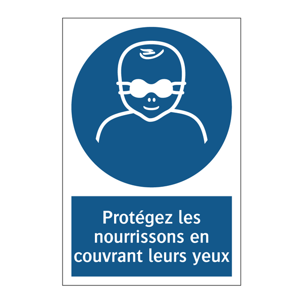 Protégez les nourrissons en couvrant leurs yeux