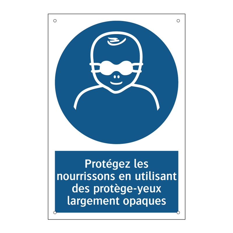 Protégez les nourrissons en utilisant des protège-yeux largement opaques