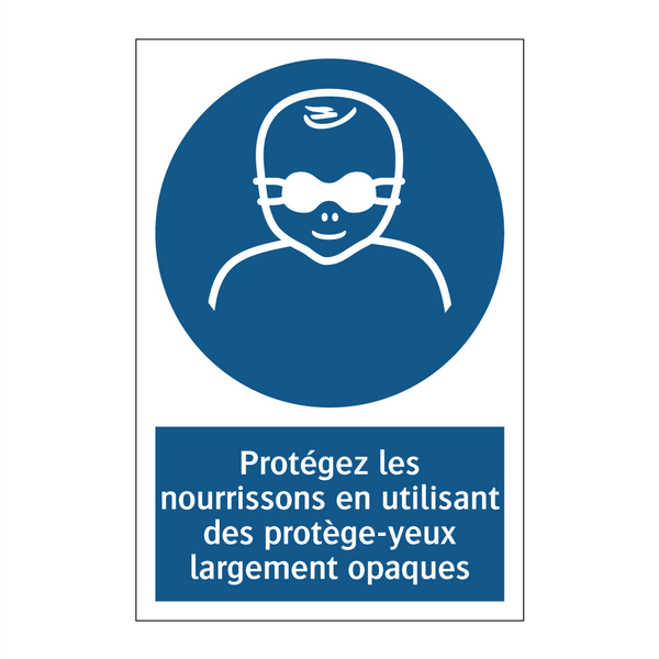 Protégez les nourrissons en utilisant des protège-yeux largement opaques