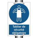 Tablier de sécurité obligatoire