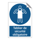 Tablier de sécurité obligatoire