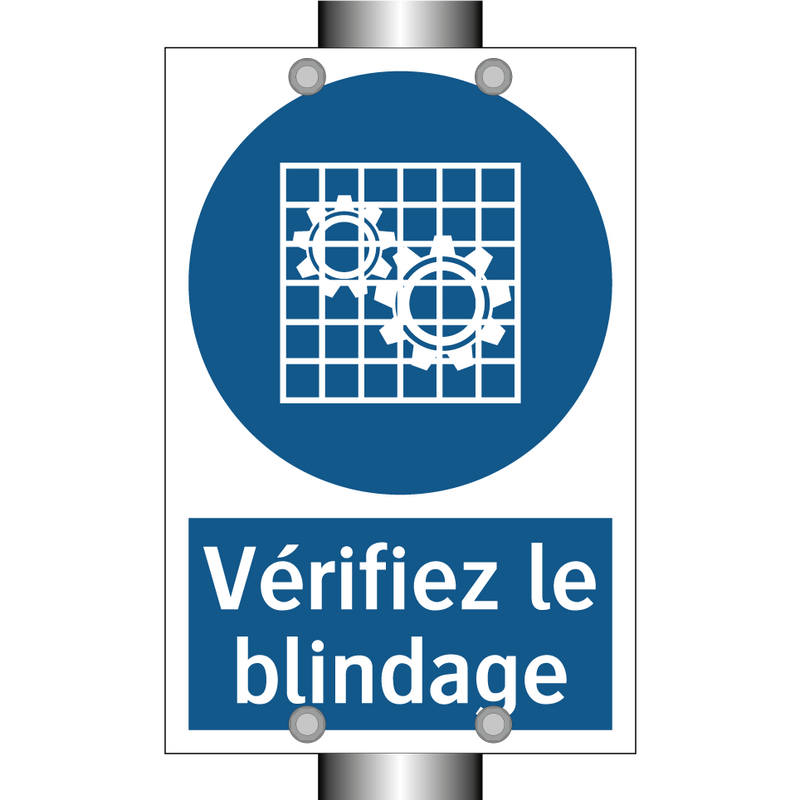 Vérifiez le blindage
