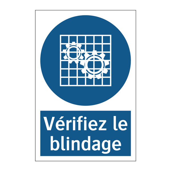 Vérifiez le blindage