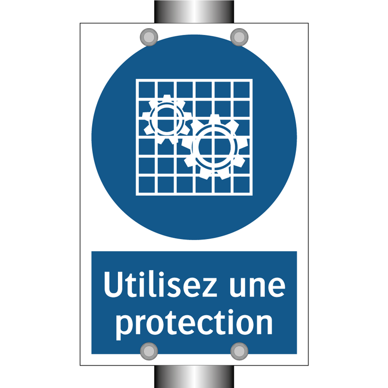 Utilisez une protection