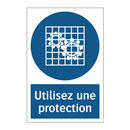 Utilisez une protection