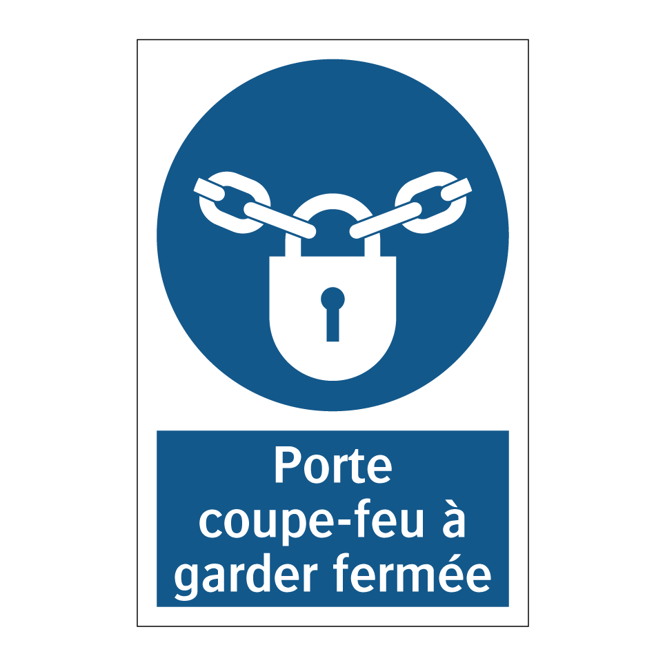 Porte coupe-feu à garder fermée