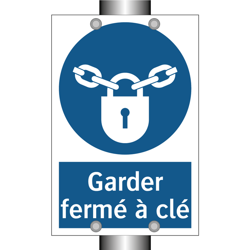 Garder fermé à clé