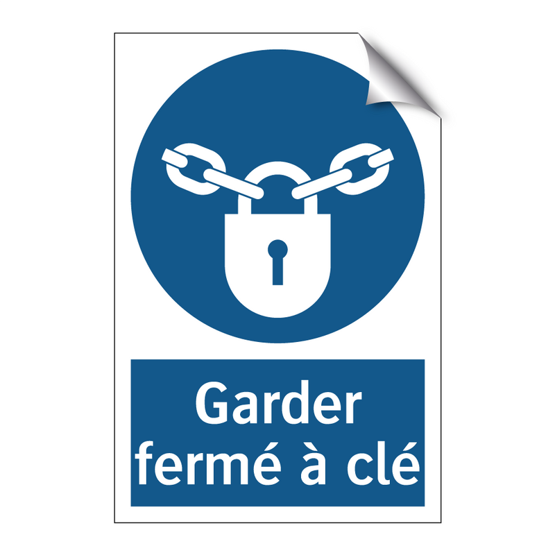 Garder fermé à clé