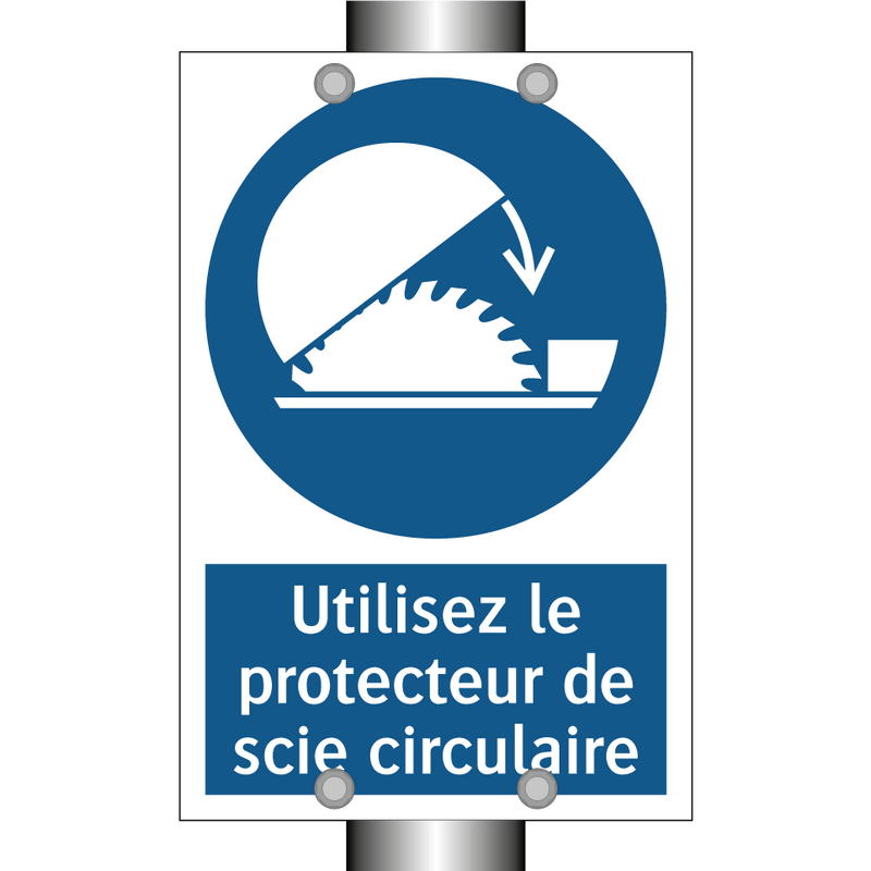 Utilisez le protecteur de scie circulaire