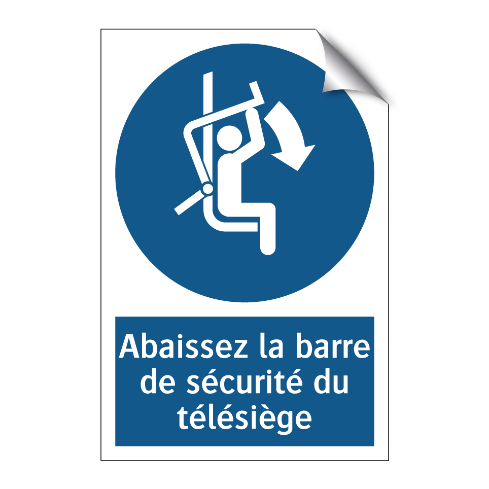 Abaissez la barre de sécurité du télésiège