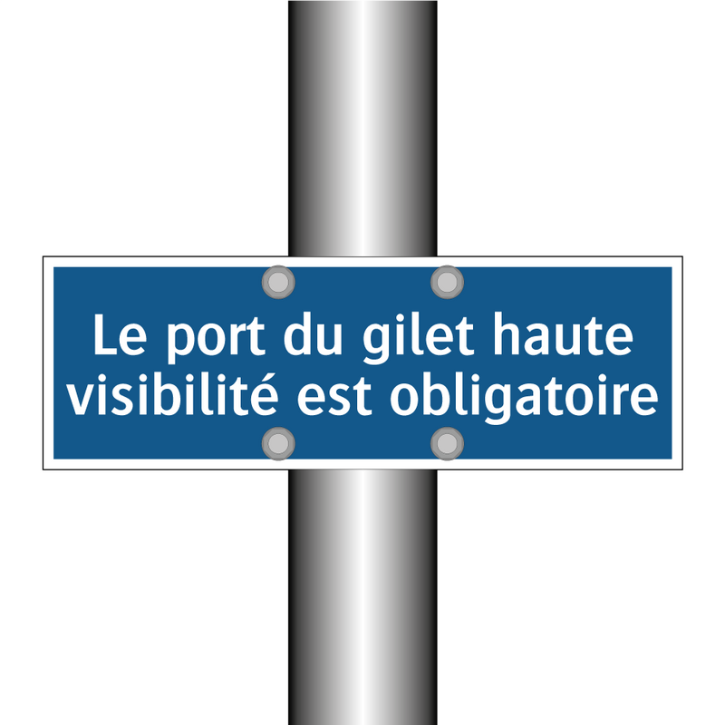 Le port du gilet haute visibilité est obligatoire