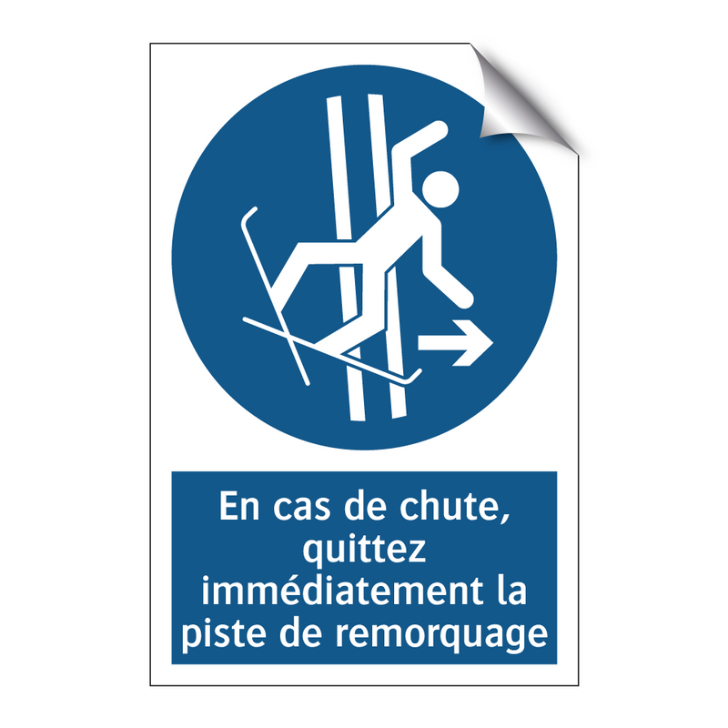 En cas de chute, quittez immédiatement la piste de remorquage