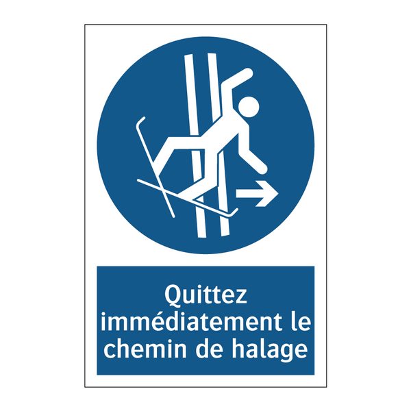 Quittez immédiatement le chemin de halage
