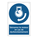 Démarrez le moteur en cas de dysfonctionnement