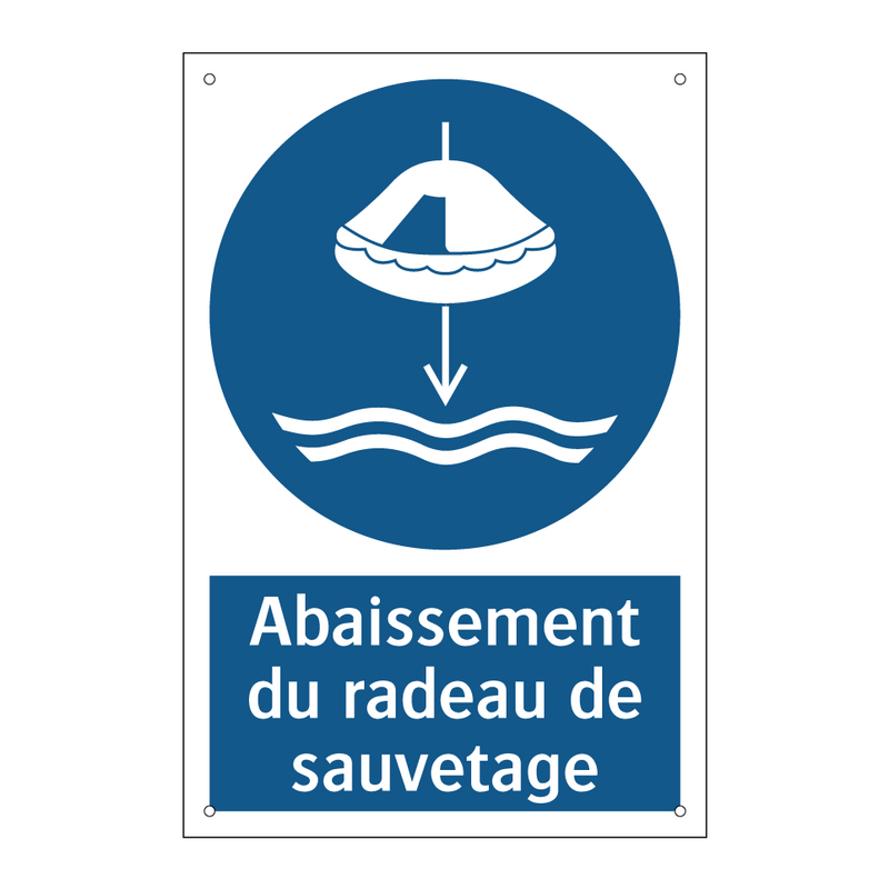 Abaissement du radeau de sauvetage