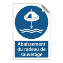 Abaissement du radeau de sauvetage