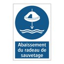 Abaissement du radeau de sauvetage