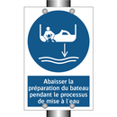 Abaisser la préparation du bateau pendant le processus de mise à l'eau