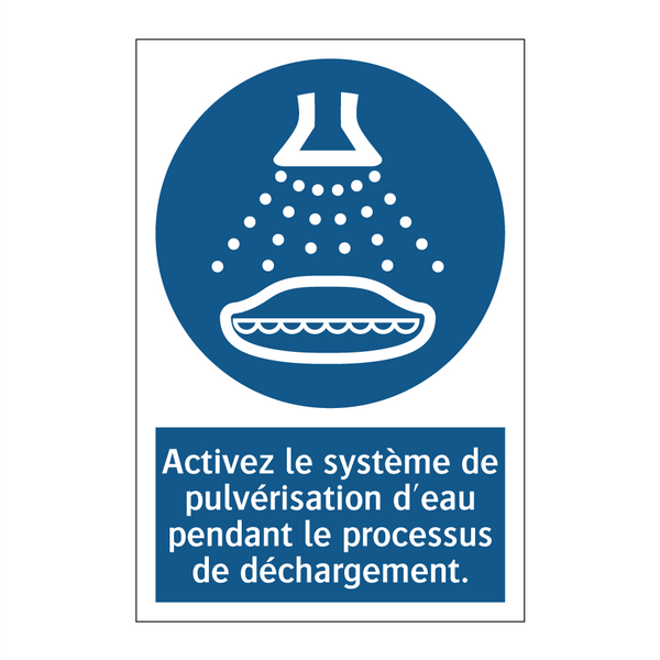 Activez le système de pulvérisation d'eau pendant le processus de déchargement.