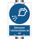 Démarrer l'alimentation en air