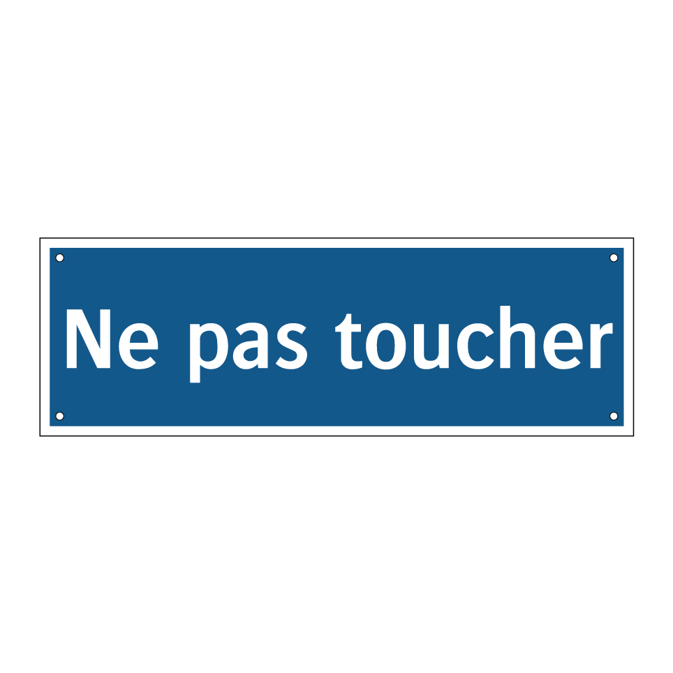 Ne pas toucher