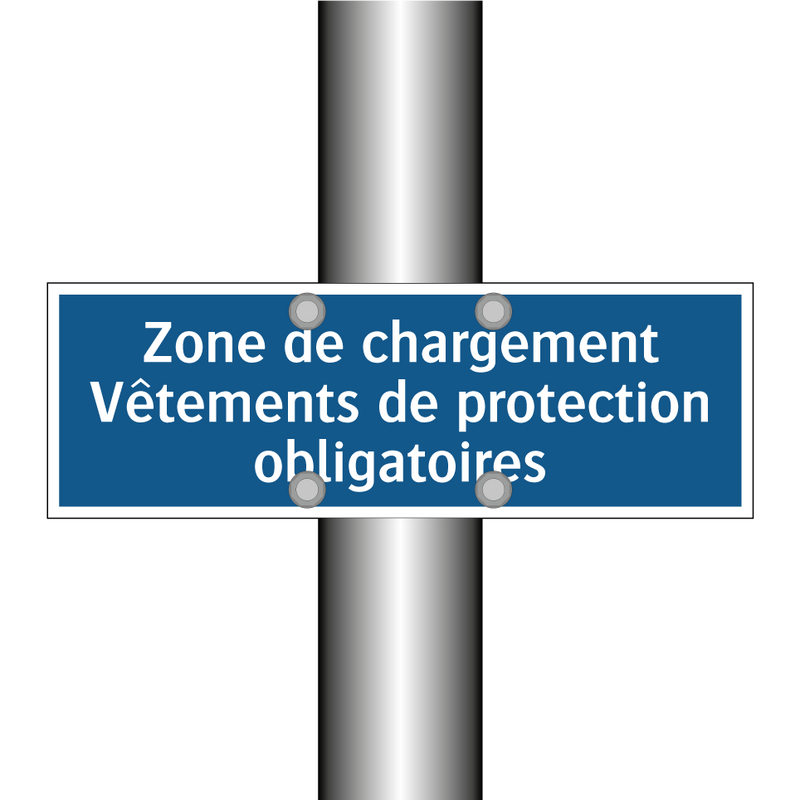 Zone de chargement Vêtements de protection obligatoires