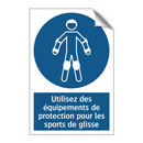 Utilisez des équipements de protection pour les sports de glisse