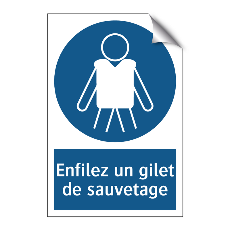 Enfilez un gilet de sauvetage