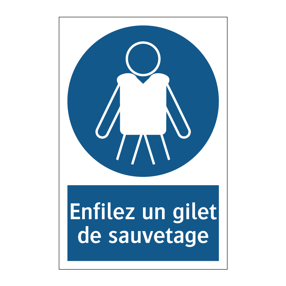 Enfilez un gilet de sauvetage