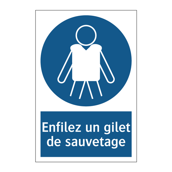 Enfilez un gilet de sauvetage