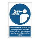 SURVEILLANCE PARENTALE Accès pour les enfants jusqu'à 8 ans uniquement sous la surveillance d'un tuteur