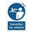 Surveillez les enfants