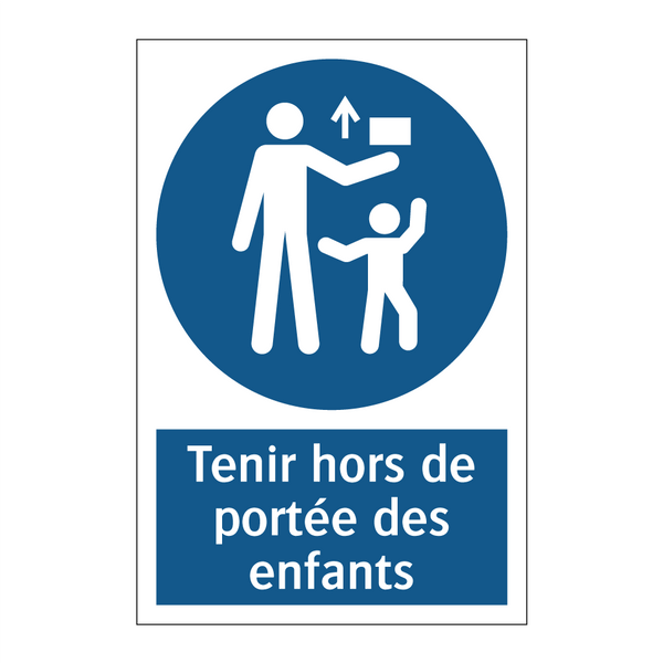 Tenir hors de portée des enfants