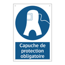 Capuche de protection obligatoire