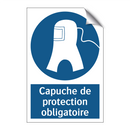 Capuche de protection obligatoire