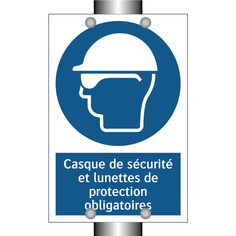 Casque de sécurité et lunettes de protection obligatoires